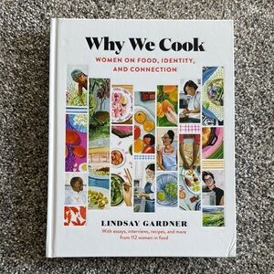 Why We Cook Book by Lindsay Gardner - White Cover
